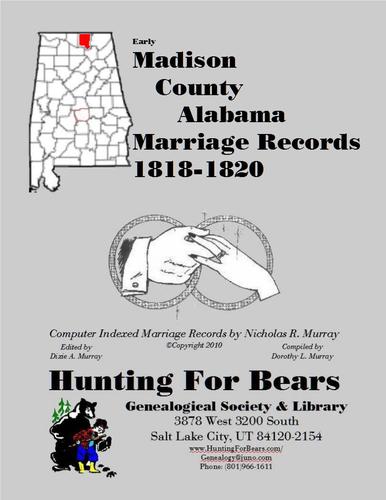 Early Madison County Alabama Marriage Records 1818-1820