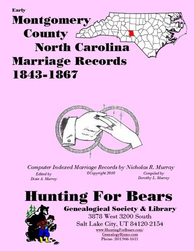 Early Montgomery County North Carolina Marriage Records 1843-1867