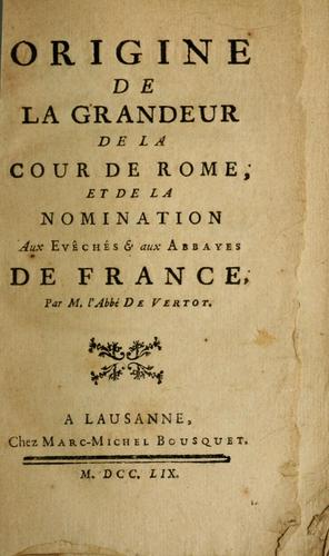 Origine de la grandeur de la cour de Rome