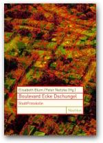 Boulevard Ecke Dschungel