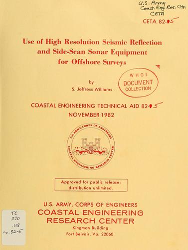 Use of high resolution seismic reflection and side-scan sonar equipment for offshore surveys