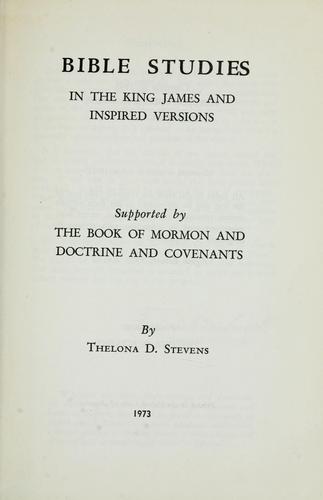 Bible studies in the King James and inspired versions