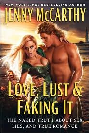 Love, Lust & Faking It