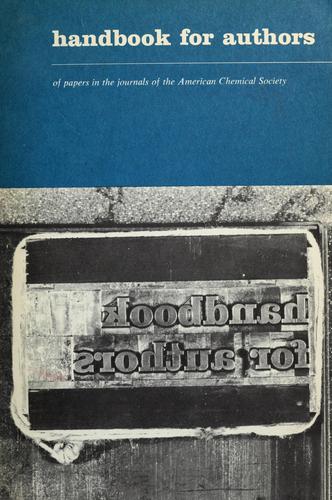 Handbook for authors of papers in the journals of the American Chemical Society