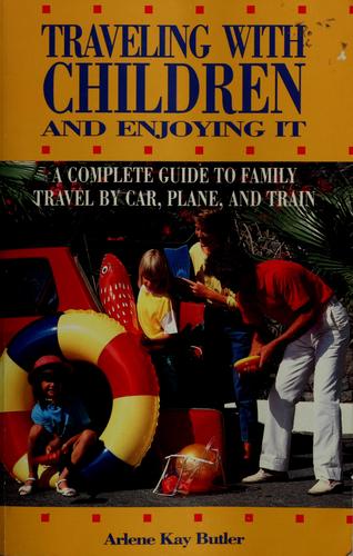 Traveling with children and enjoying it