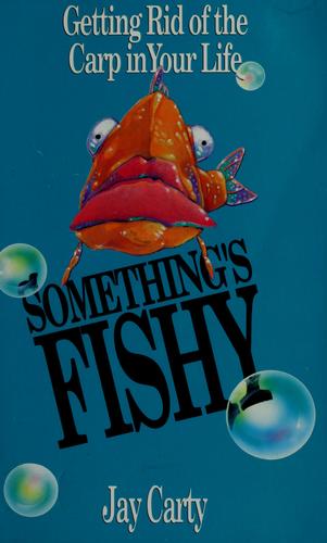 Something's fishy