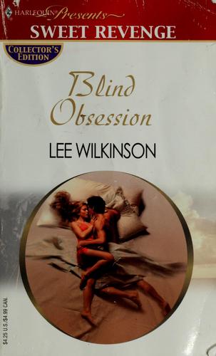 Blind obsession