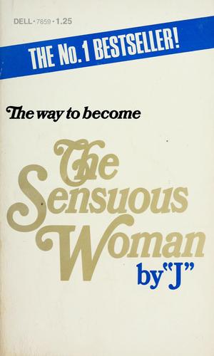 The sensuous woman