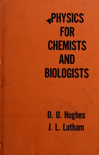 Physics for chemists and biologists