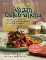Quick and Easy Vegan Celebrations