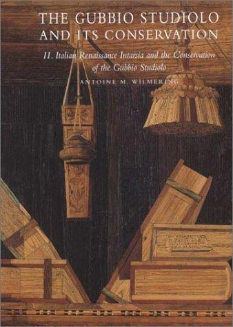 The Gubbio studiolo and its conservation