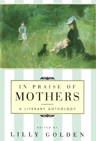 In praise of mothers