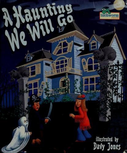 A haunting we will go