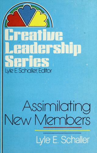 Assimilating new members