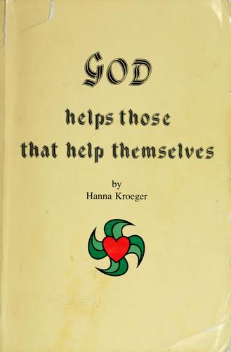 God helps those that help themselves