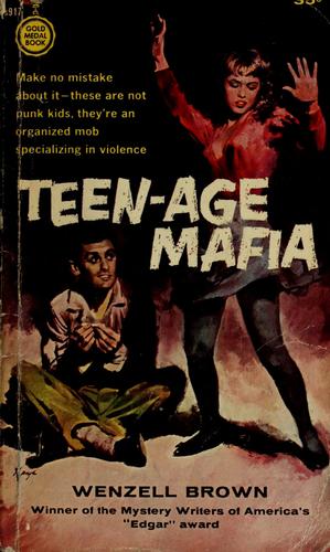 Teen-age mafia