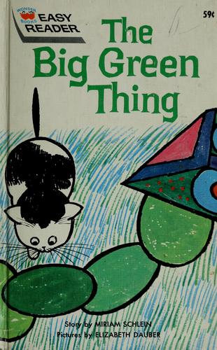 The big green thing