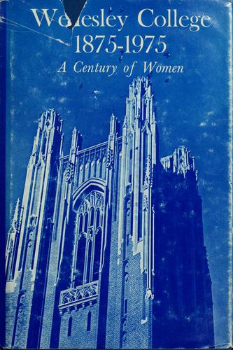 Wellesley College, 1875-1975