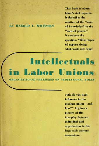 Intellectuals in labor unions