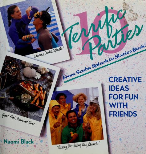 10 terrific parties