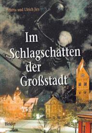 Im Schlagschatten der Grossstadt
