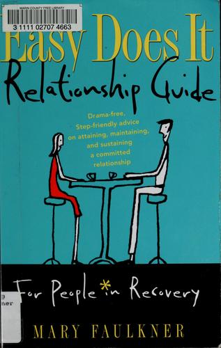 Easy does it relationship guide