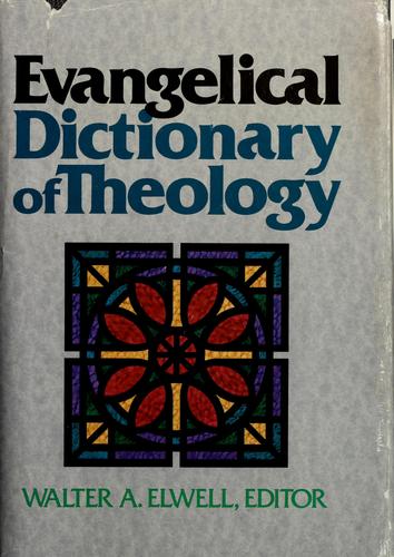 Evangelical dictionary of theology