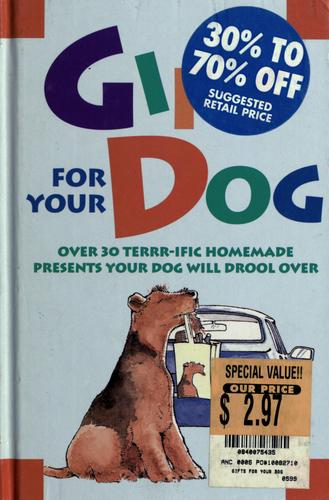 Gifts for your dog.