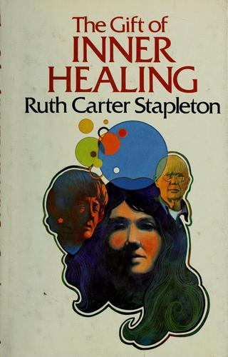 The gift of inner healing