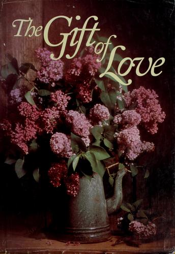The Gift of love