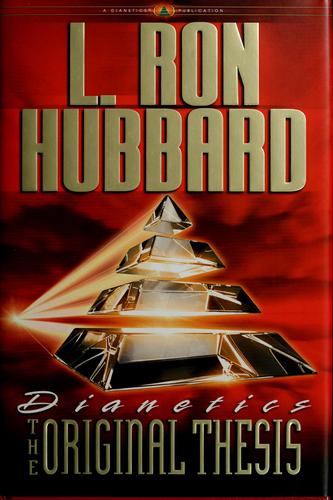 Dianetics - The Original Thesis