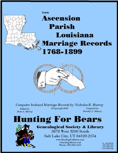 Early Ascension Parish Louisiana Marriage Records 1768-1899