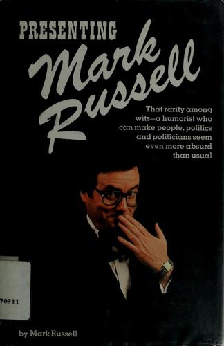 Presenting Mark Russell