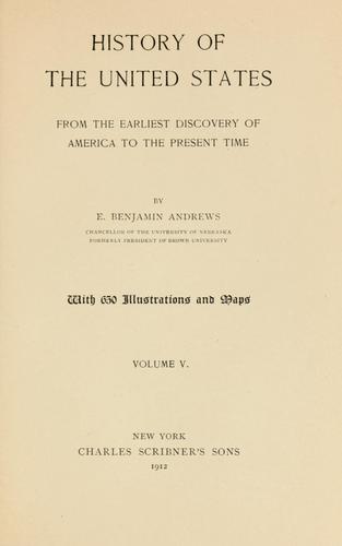 History of the United States from the earliest discovery of America to the present time