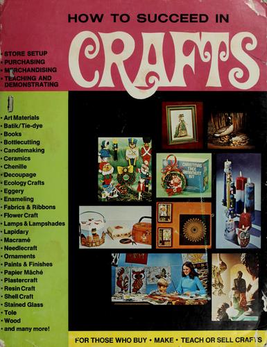 How to succeed in crafts