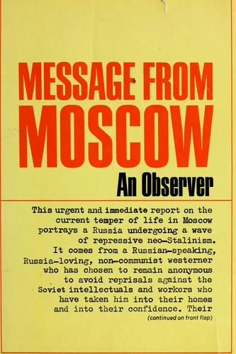Message from Moscow, by an observer