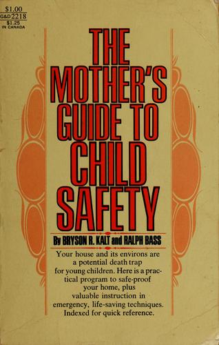 The mother's guide to child safety