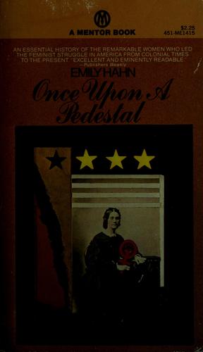 Once upon a pedestal / Emily Hahn