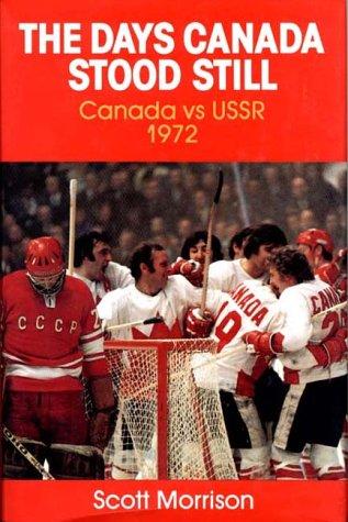 The Days Canada Stood Still