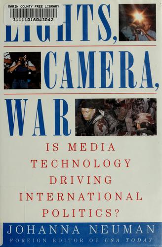 Lights, camera, war