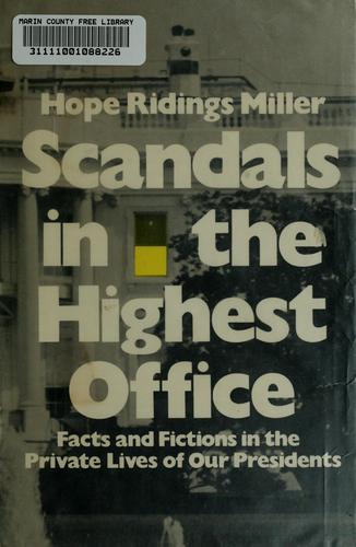 Scandals in the highest office