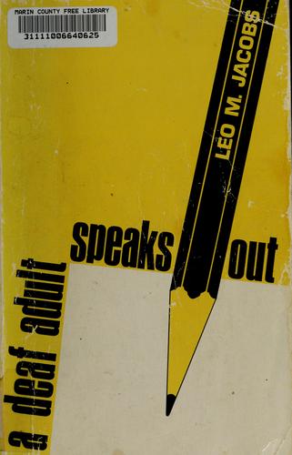 A deaf adult speaks out