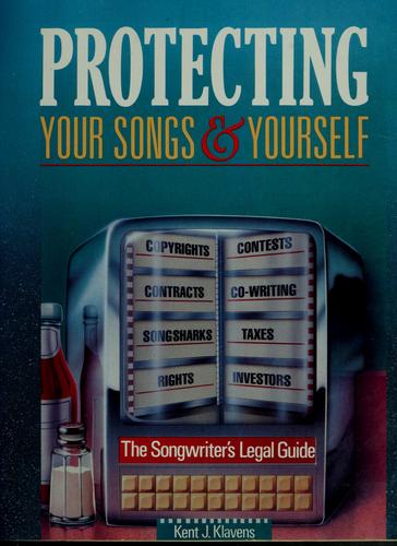 Protecting your songs & yourself