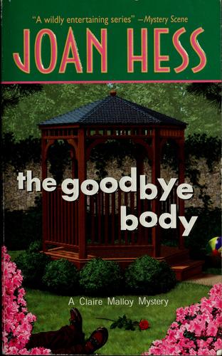 The goodbye body