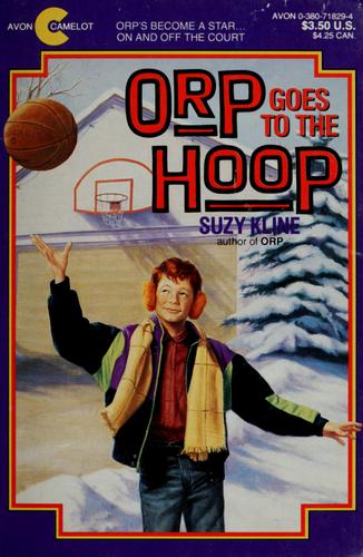 Orp Goes to the Hoop