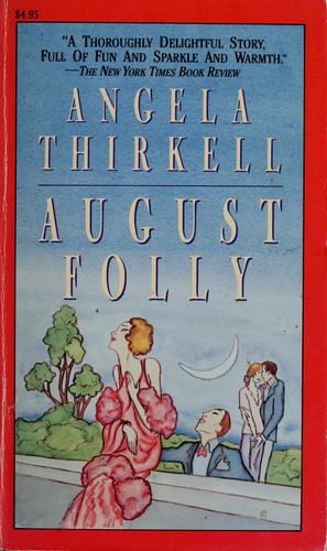 August Folly