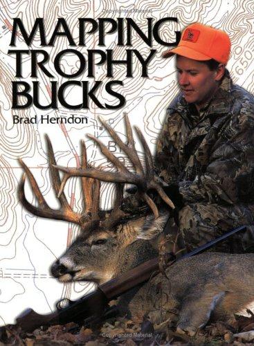 Mapping trophy bucks