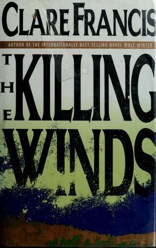 The Killing Winds