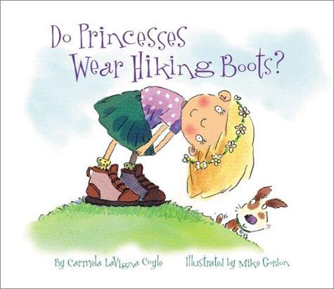 Do princesses wear hiking boots?