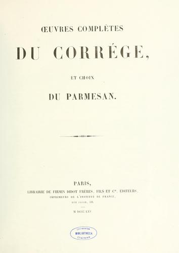 Œuvres complètes du Corrége